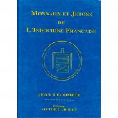 Livre, Monnaies, Monnaies et Jetons de lIndochine, Gadoury, Safe:1837-2