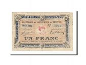 France, Troyes, 1 Franc, TTB, Pirot:124-12