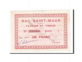 France, Bac Saint-Maur, 1 Franc, NEUF, Pirot:62-53