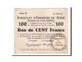 France, Poix-Terron, 100 Francs, 1917, AU(50-53), Pirot:08-155