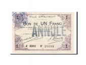 France, Hautmont, 1 Franc, 1915, SPL, ANNULE, Pirot:59-1298