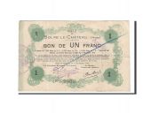 France, Solre-le-Chteau, 1 Franc, 1914, TB+, ANNULE, Pirot:59-2372