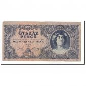 Hongrie, 500 Peng, 1945-05-15, KM:117a, TTB