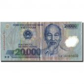 Billet, Viet Nam, 20,000 Dng, 2006, 2006, KM:120A, B