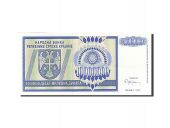 Bosnia - Herzegovina, 10 Million Dinara, 1992-1993, KM:144a, 1993, UNC(65-70)