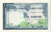 Indochine, 1 Piastre = 1 Dong  type 1953-54