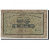 France, Toulouse, 1 Franc, 1917, B, Pirot:122-27