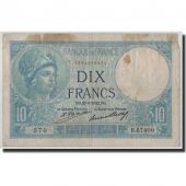France, 10 Francs Minerve, KM:73d, Fayette:6.16, 1932-08-25, B+