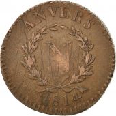 Premier Empire, Sige d'Anvers, 10 Centimes  l'N, 1814, Gadoury 191b