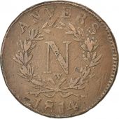 Premier Empire, Sige d'Anvers, 10 Centimes 1814 W, KM 5.4
