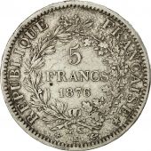 Coin, France, Hercule, 5 Francs, 1876, Bordeaux, EF(40-45), Silver, KM:820.2