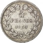 Louis Philippe Ier, 5 Francs Tête Laurée 1839 Lyon, Gadoury 678