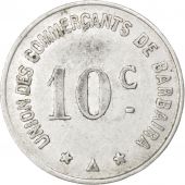 Barbaira, Union des Commerants, 10 Centimes, Elie 10.2