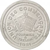 Fourmies et Trelon, Union des Commerants, 10 Centimes 1921, Elie 20.2